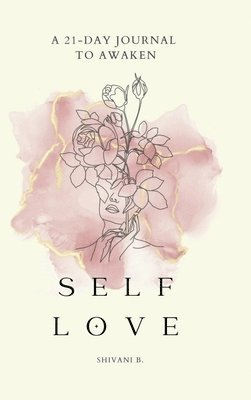 bokomslag Awaken to Self Love