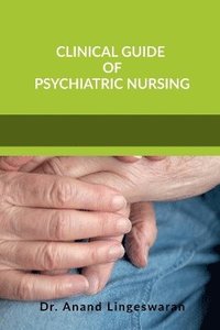 bokomslag 'Clinical Guide of Psychiatric Nursing'