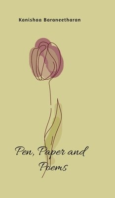 Pen, Paper and Poems 1