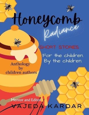 bokomslag Honeycomb Radiance