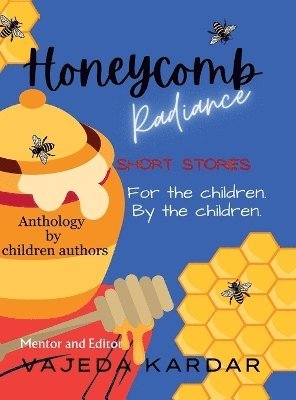 bokomslag Honeycomb Radiance