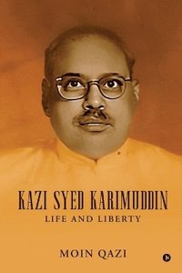 bokomslag Kazi Syed Karimuddin