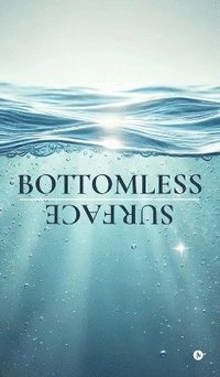 bokomslag Bottomless Surface