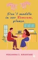 bokomslag Don't Meddle in our Romcom, Please