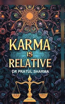 Karma is Relative 1