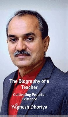 bokomslag The Biography of a Teacher