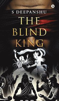 The Blind King 1