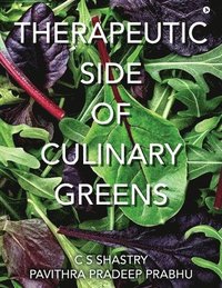 bokomslag Therapeutic Side of Culinary Greens