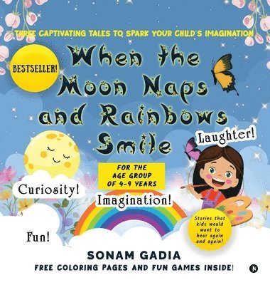 When the Moon Naps and Rainbows Smile 1