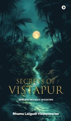 Secrets of Vistapur 1