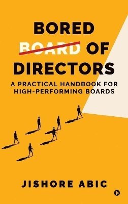 bokomslag Bored of Directors