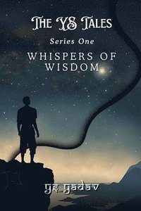 bokomslag The YS Tales: Whispers of Wisdom