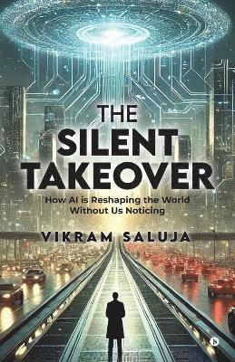 The Silent Takeover 1