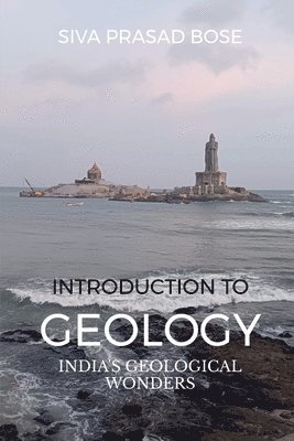 Siva Prasad Bose - Introduction to Geology, Häftad