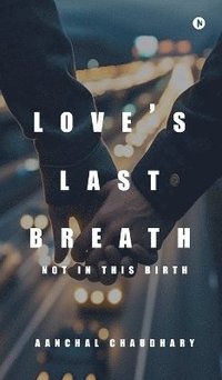 bokomslag Love's Last Breath