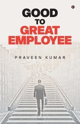 Good to Great Employee 1
