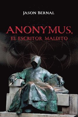 bokomslag ANONYMUS, el escritor maldito