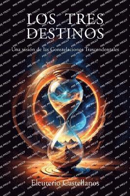 Tres Destinos 1