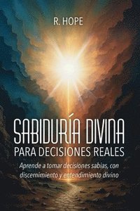 bokomslag Sabiduría Divina PARA DECISIONES REALES