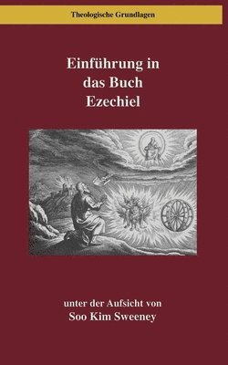 Soo Kim Sweeney - Einführung in das Buch Ezechiel, Häftad