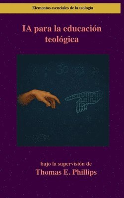 bokomslag IA para la educación teológica
