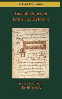 bokomslag Introduction à la lettre aux Hébreux