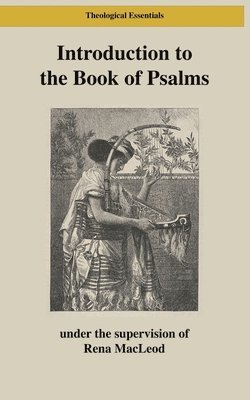 Introduction to the Book of Psalms