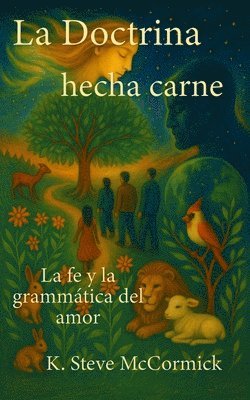 doctrina hecha carne