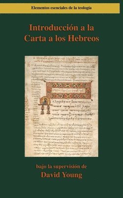bokomslag Introducción a la Carta a los Hebreos