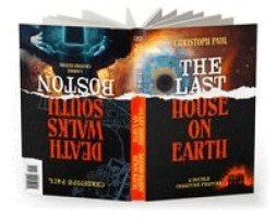 Christoph Paul - The Last House on Earth / Death Walks South Boston, Häftad