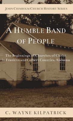 bokomslag A Humble Band of People