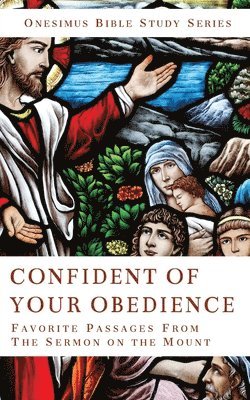 Confidence of Your Obedience