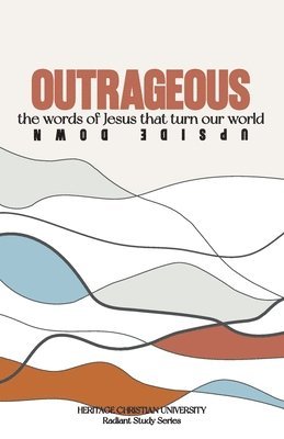 Autumn Richardson, Jeanne Foust, Melissa McFerrin - Outrageous, Häftad