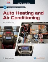 R. Scott Norman - Auto Heating and Air Conditioning, Shop Manual, Häftad