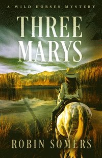 bokomslag Three Marys