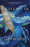 Liz Collins - Whalespeak, Häftad
