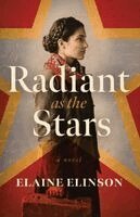 Elaine Elinson - Radiant as the Stars, Häftad