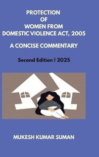 bokomslag Protection of Women from Domestic Violence Act, 2005