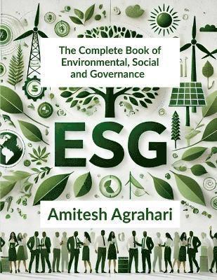 bokomslag Complete Book of Environmental, Social and Governance ESG