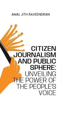 Citizen Journalism and Public Sphere 1
