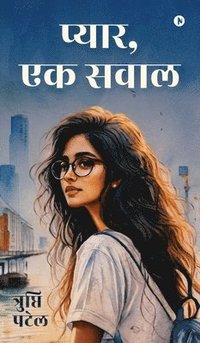 bokomslag Pyaar, Ek Sawaal
