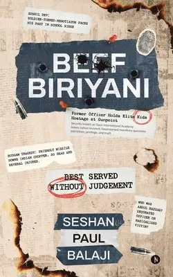 Seshan, Paul, Balaji - Beef Biriyani, Häftad. Tillgänglighet: Lägg i varukorg