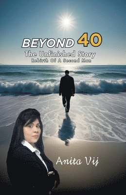 Anita Vij - Beyond 40, Häftad