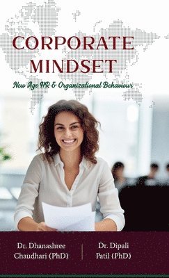 bokomslag Corporate Mindset: New Age HR & Organizational behaviour