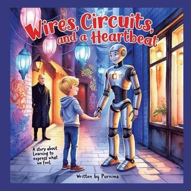 bokomslag Wires, Circuits and a Heartbeat