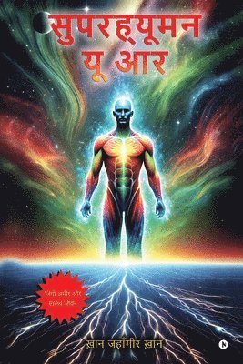bokomslag Superhuman You Are