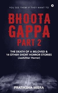 bokomslag Bhoota Gappa - Part 2