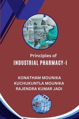 bokomslag Principles of Industrial Pharmacy-I