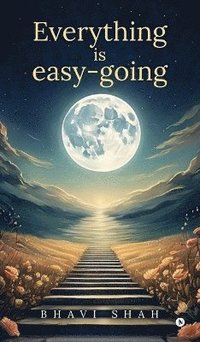 bokomslag Everything is easy-going