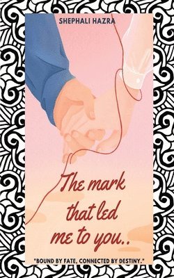 mark that led me to you 1